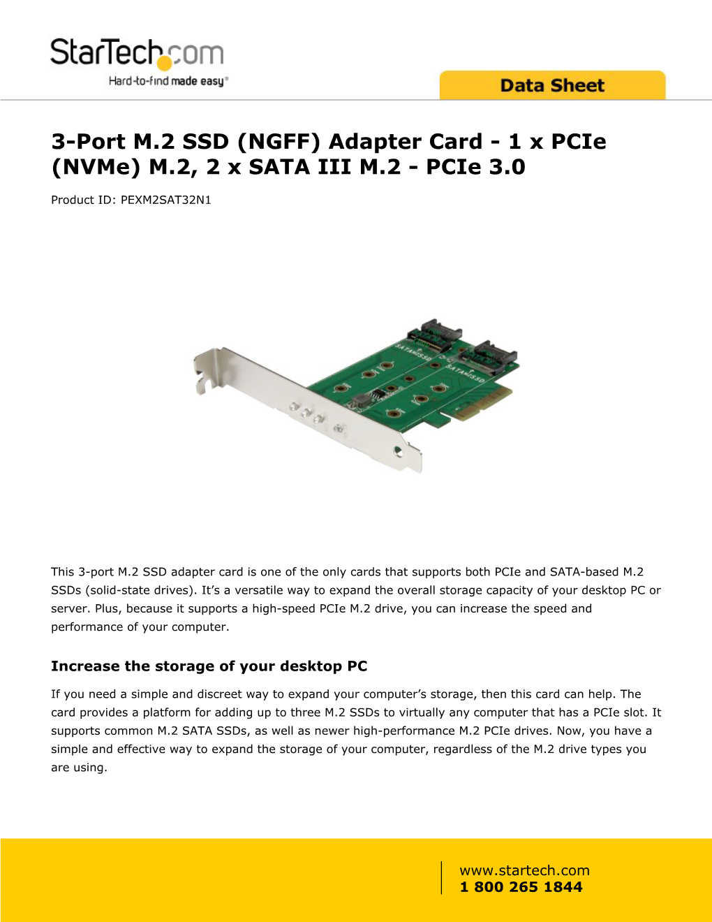 3-Port M.2 SSD (NGFF) Adapter Card - 1 X Pcie (Nvme) M.2, 2 X SATA III M.2 - Pcie 3.0