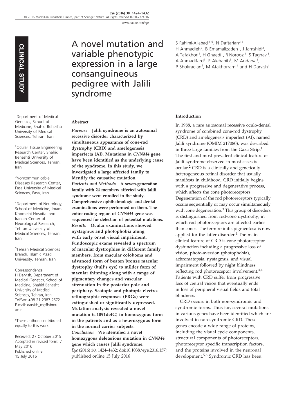 A Novel Mutation and Variable Phenotypic Expression in a Large Consanguineous Pedigree with Jalili Syndrome