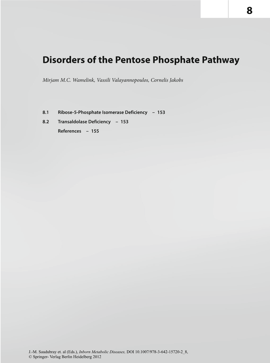 Disorders of the Pentose Phosphate Pathway