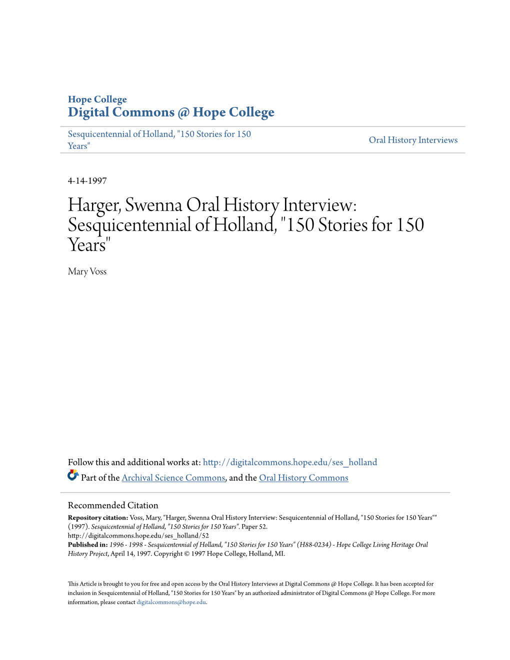 Harger, Swenna Oral History Interview: Sesquicentennial of Holland, "150 Stories for 150 Years" Mary Voss