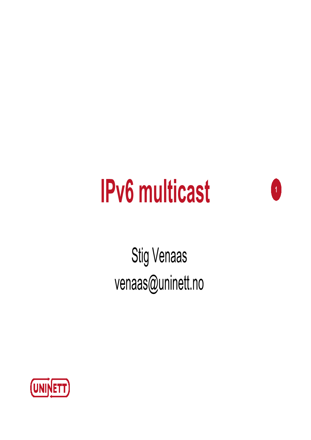 Ipv6 Multicast 1