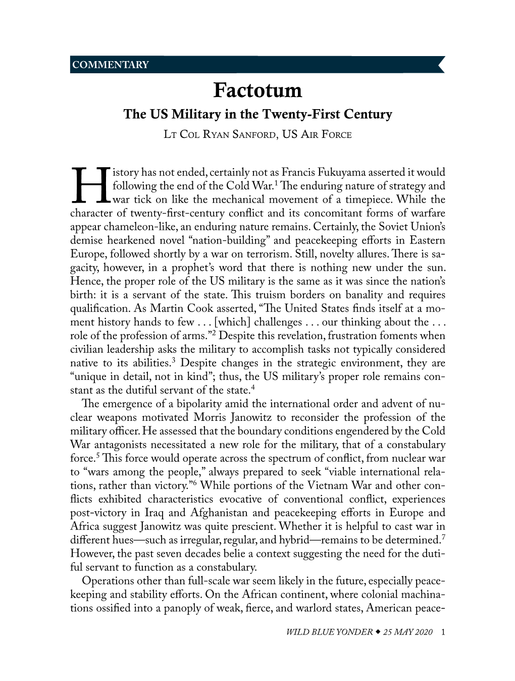 Factotum: the US Military in the Twenty-First Century