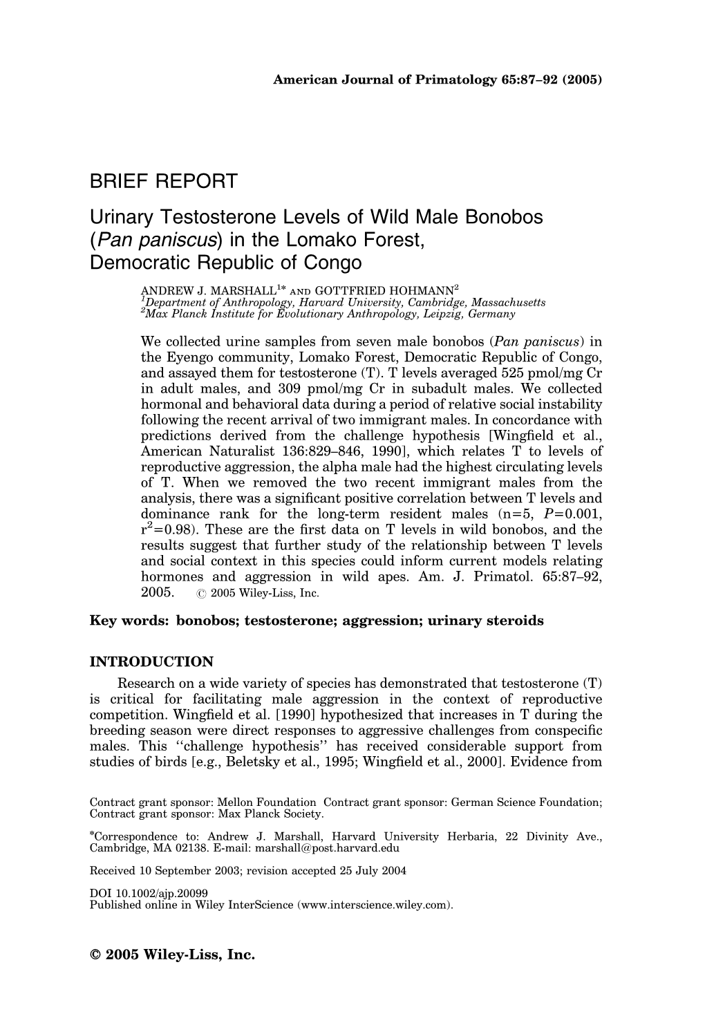 Urinary Testosterone Levels of Wild Male Bonobos (Pan Paniscus) in the Lomako Forest, Democratic Republic of Congo