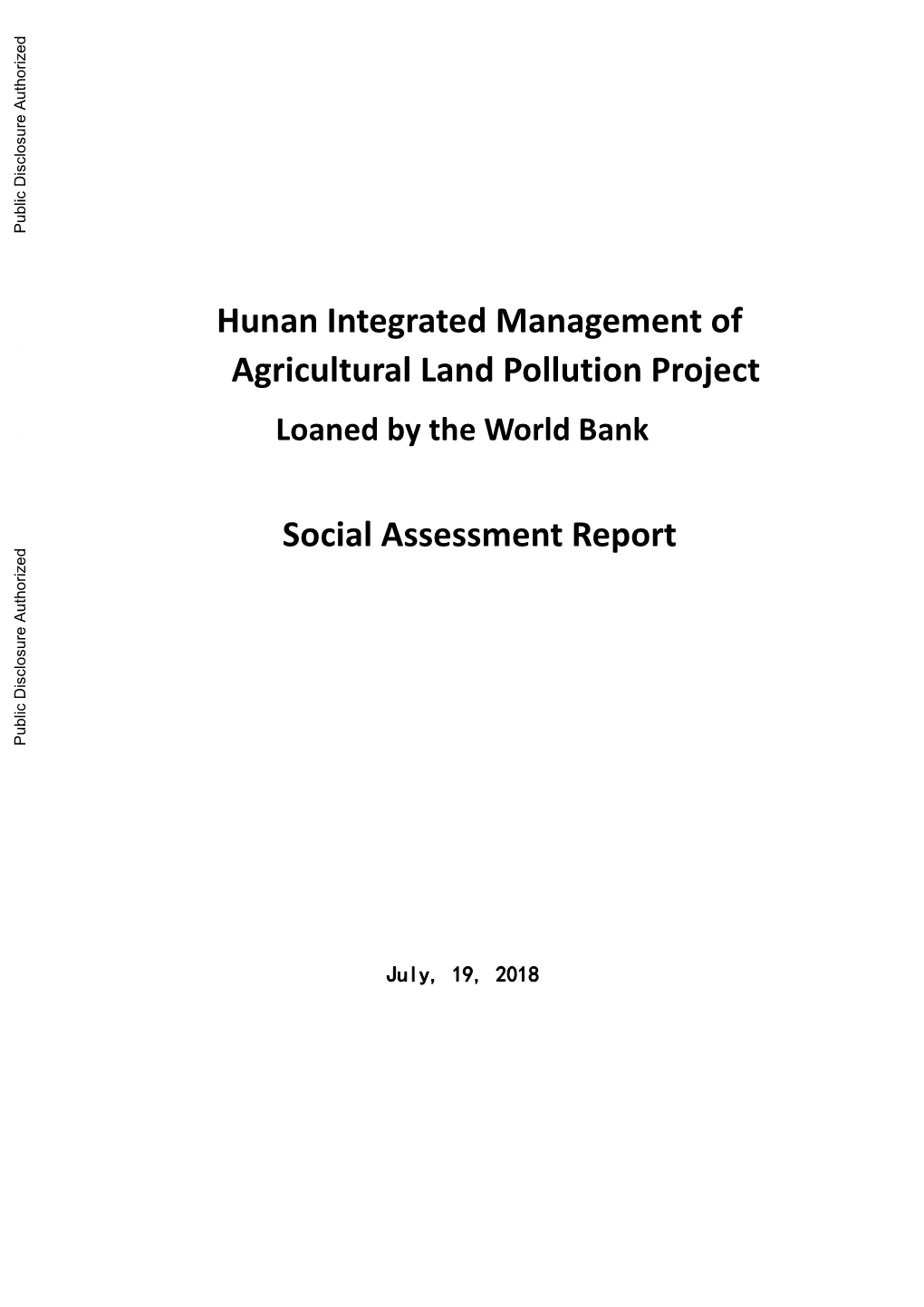 Hunan Integrated Management of Agricultural Land Pollution Project Loaned by the World Bank