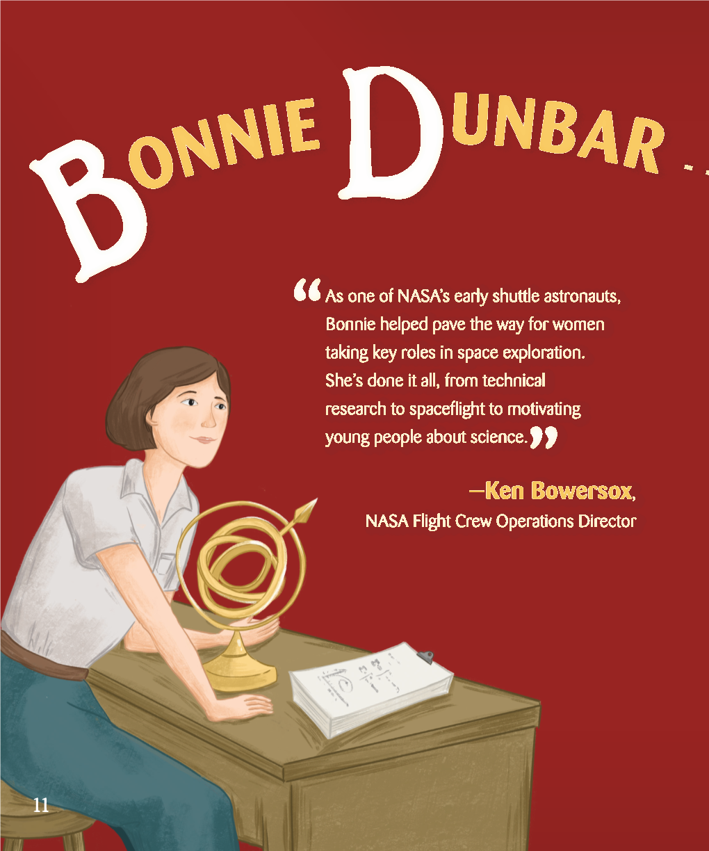 Bonnie Dunbar Is One of the Earliest American Female Astronauts