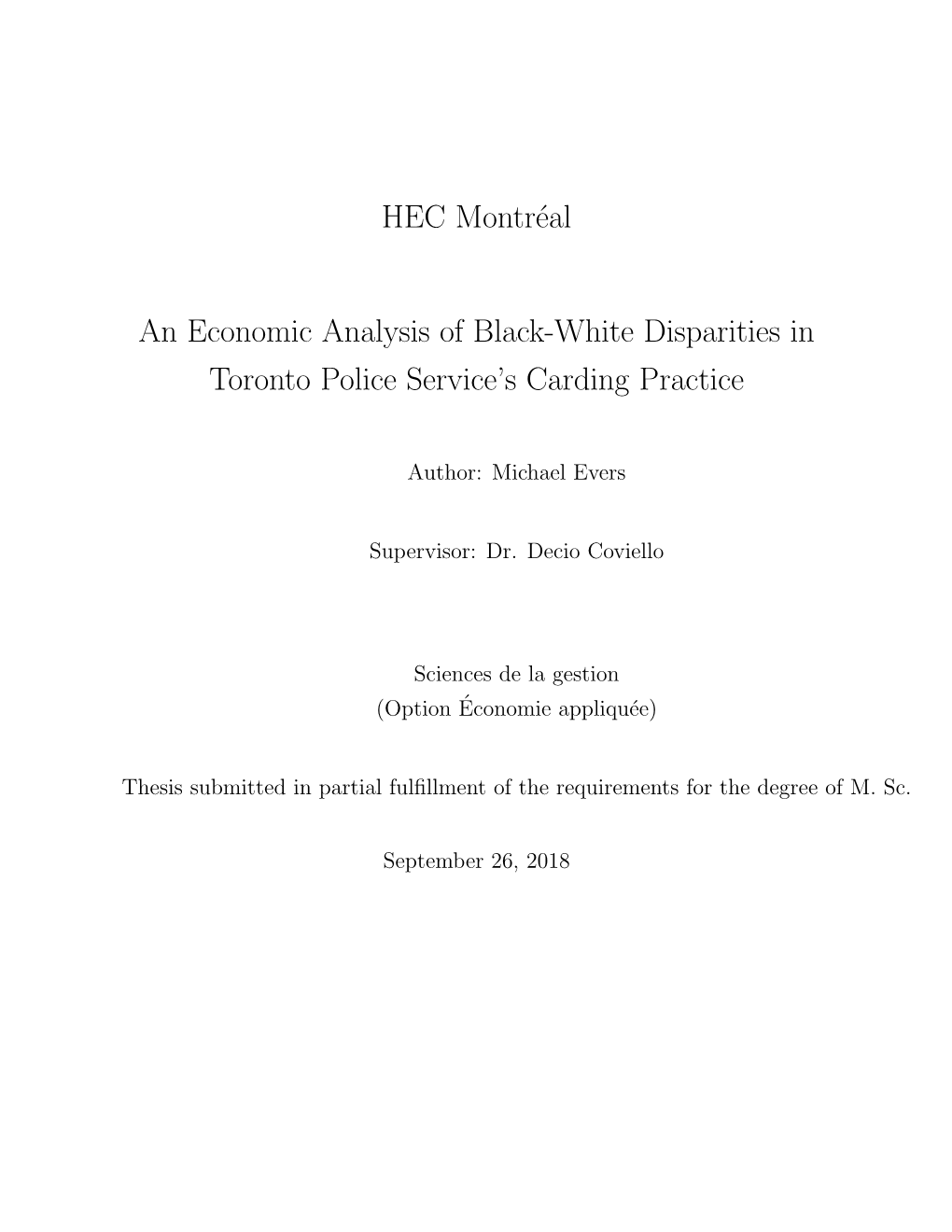 HEC Montréal an Economic Analysis of Black-White Disparities In