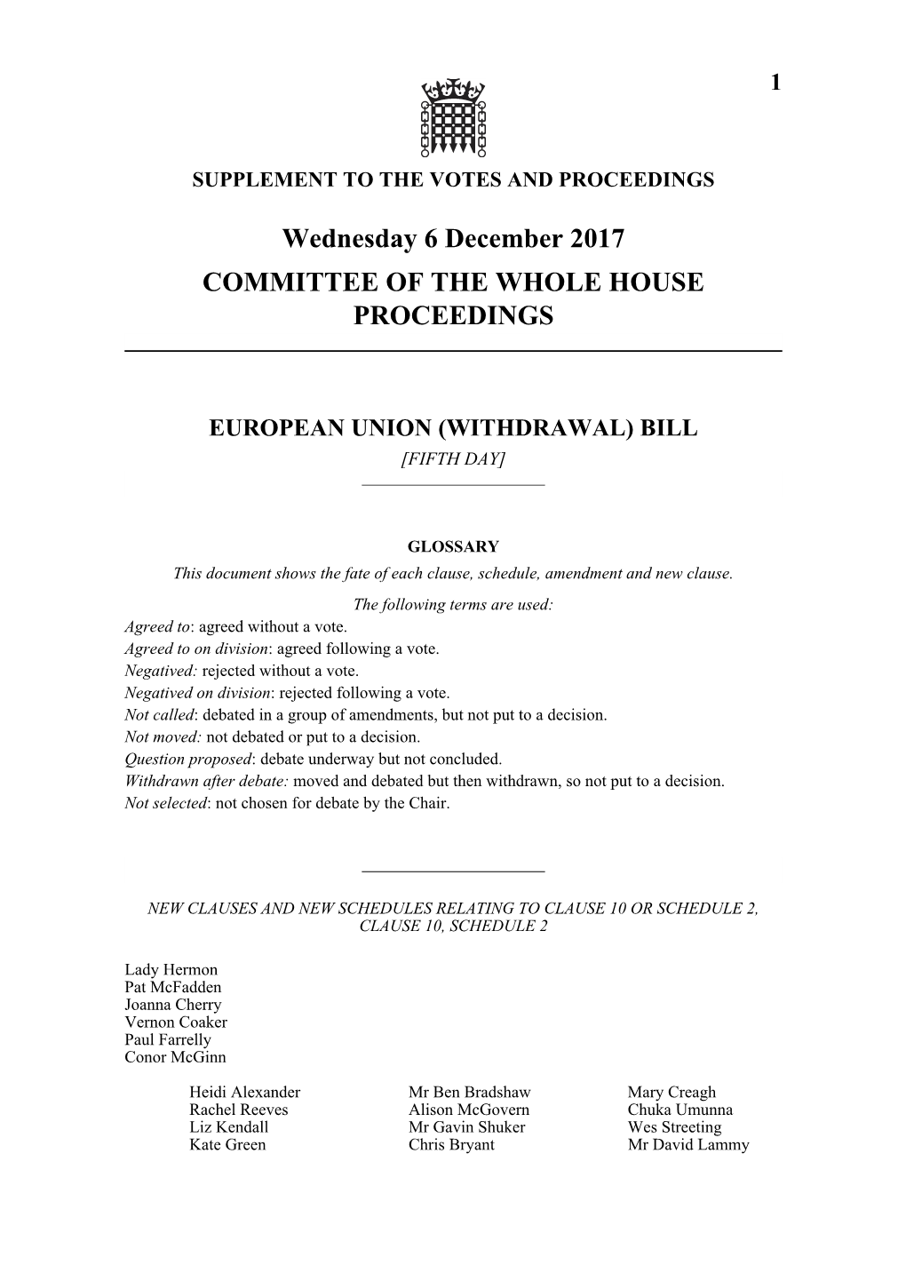 Wednesday 6 December 2017 COMMITTEE of the WHOLE HOUSE PROCEEDINGS