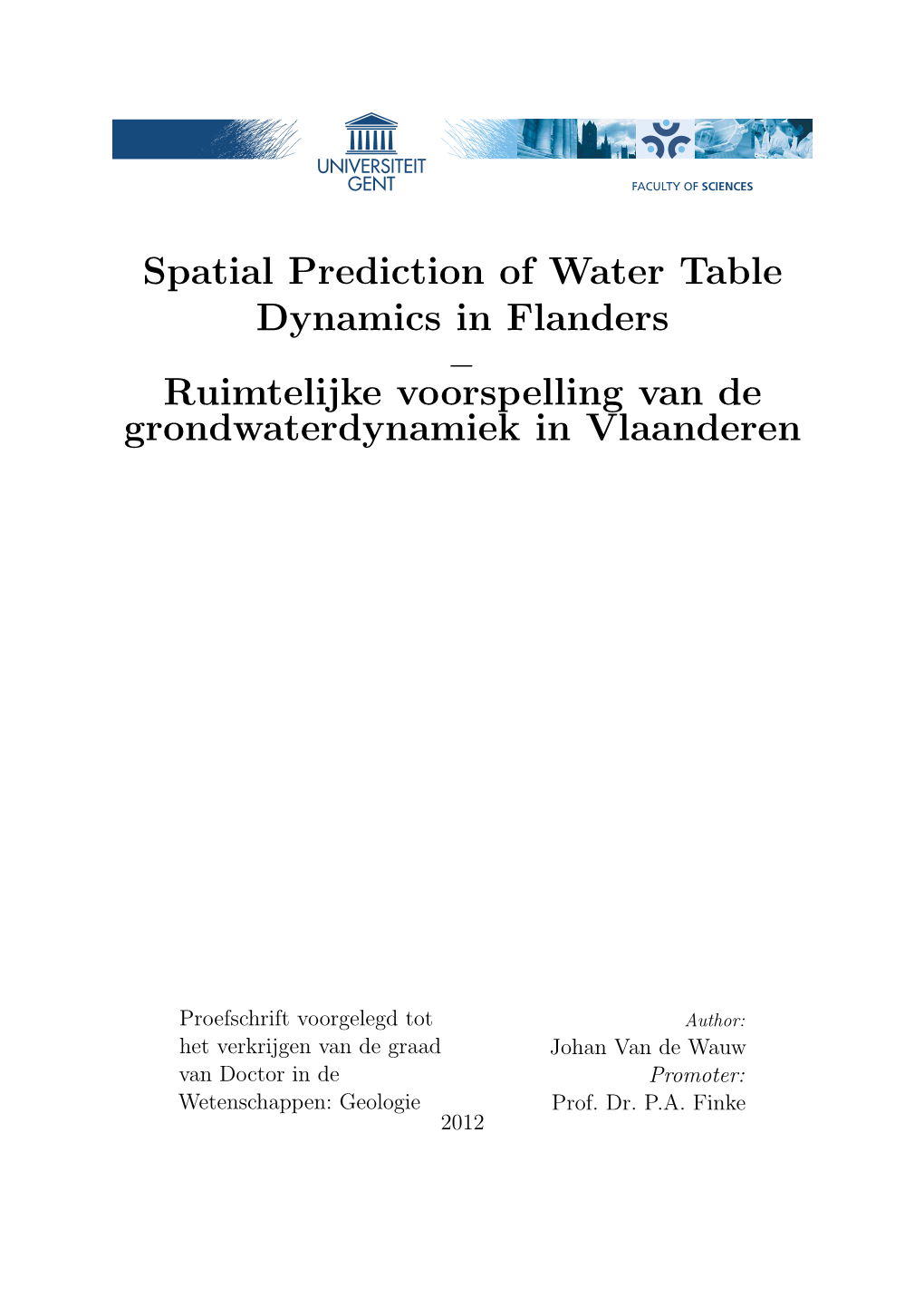 Spatial Prediction of Water Table Dynamics in Flanders – Ruimtelijke Voorspelling Van De Grondwaterdynamiek in Vlaanderen