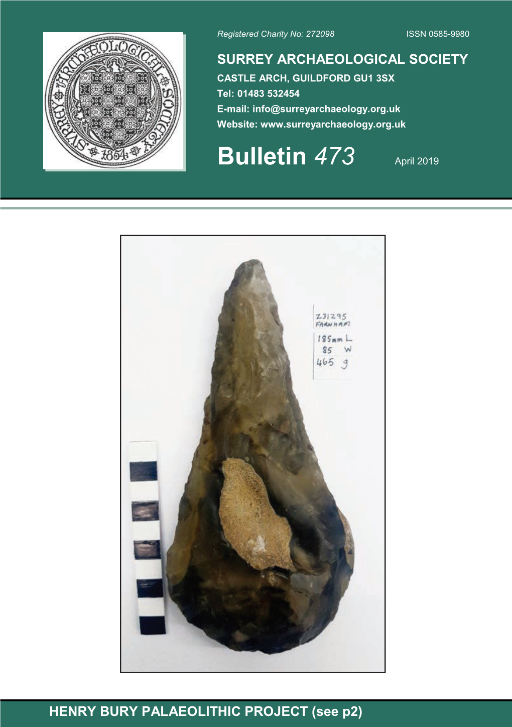 HENRY BURY PALAEOLITHIC PROJECT (See P2) Research Project to Assess the Henry Bury FSA Collection of Palaeolithic Artefacts from Farnham Christopher Taylor