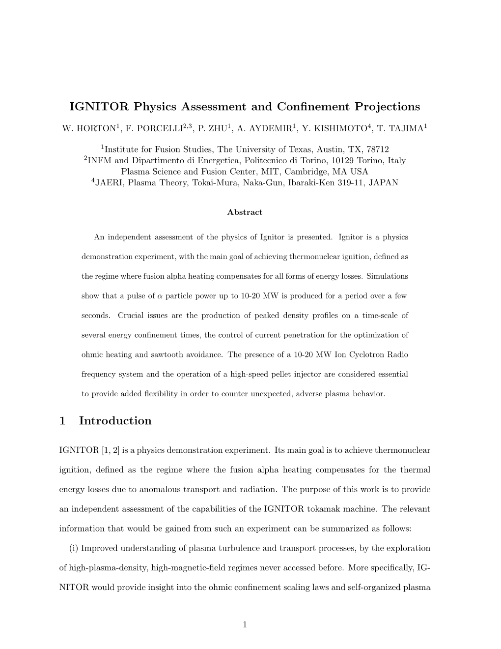 IGNITOR Physics Assessment and Confinement Projections