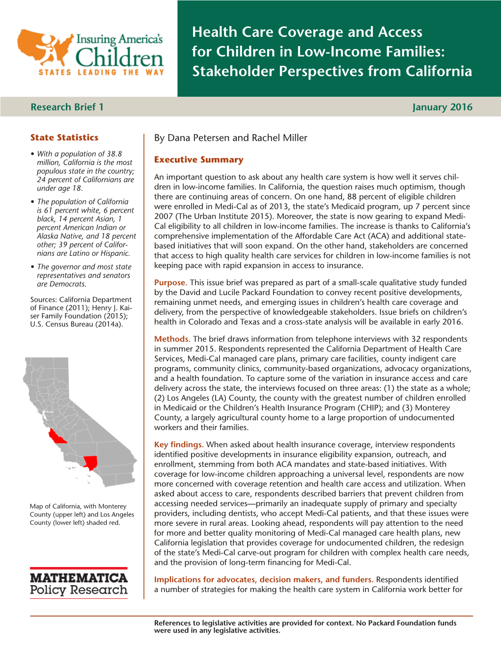 Health Care Coverage and Access for Children in Low-Income Families: Stakeholder Perspectives from California