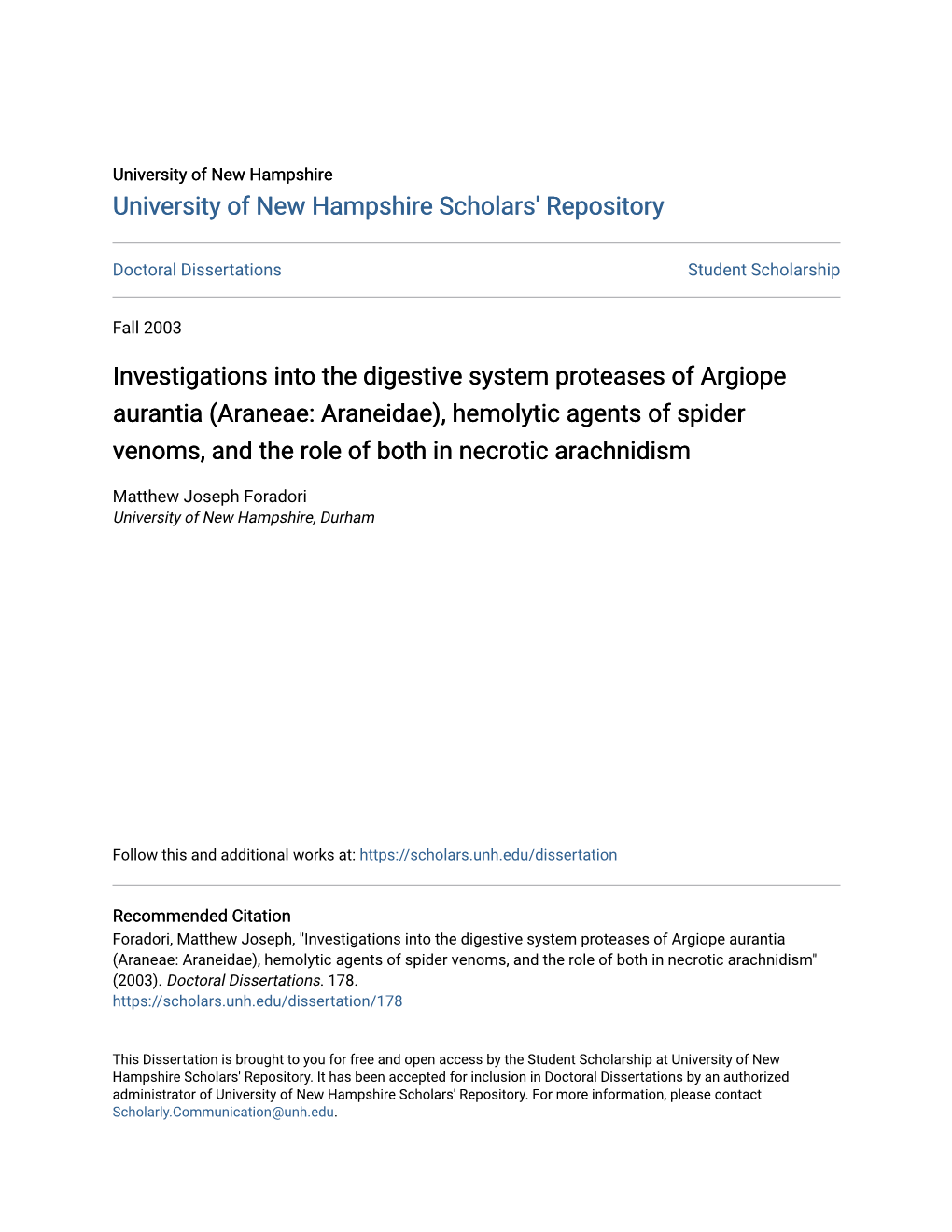 Investigations Into the Digestive System Proteases of Argiope Aurantia