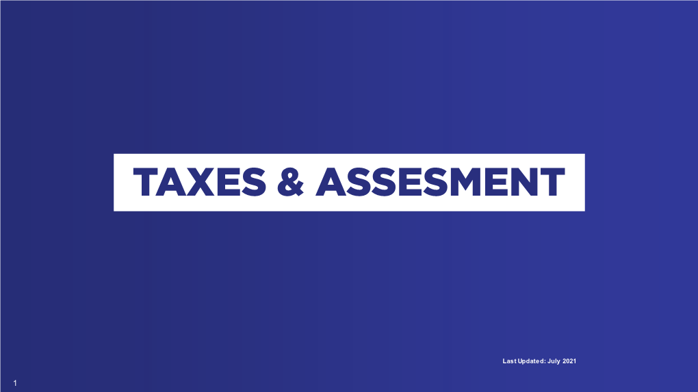 Taxes & Assessment