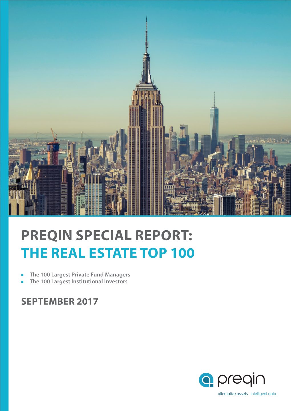 Preqin Special Report: the Real Estate Top 100