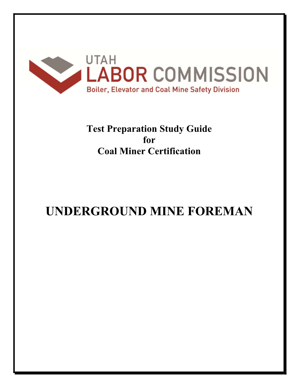 Underground Mine Foreman Study Guide