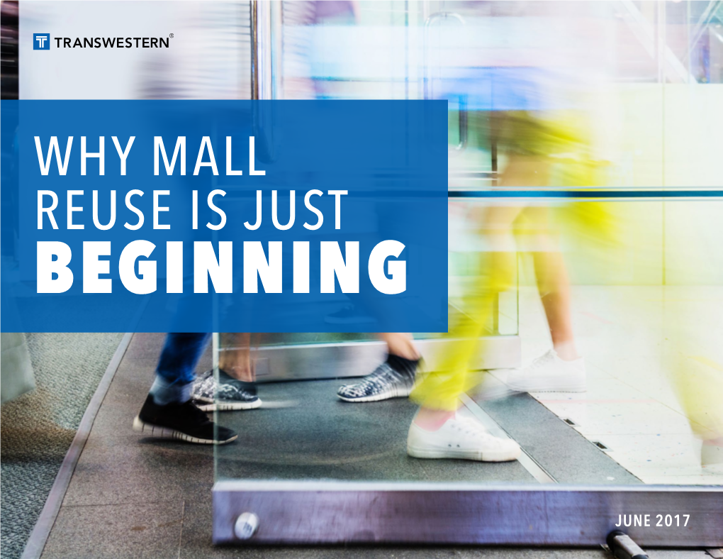 Why Mall Reuse Is Just Beginning