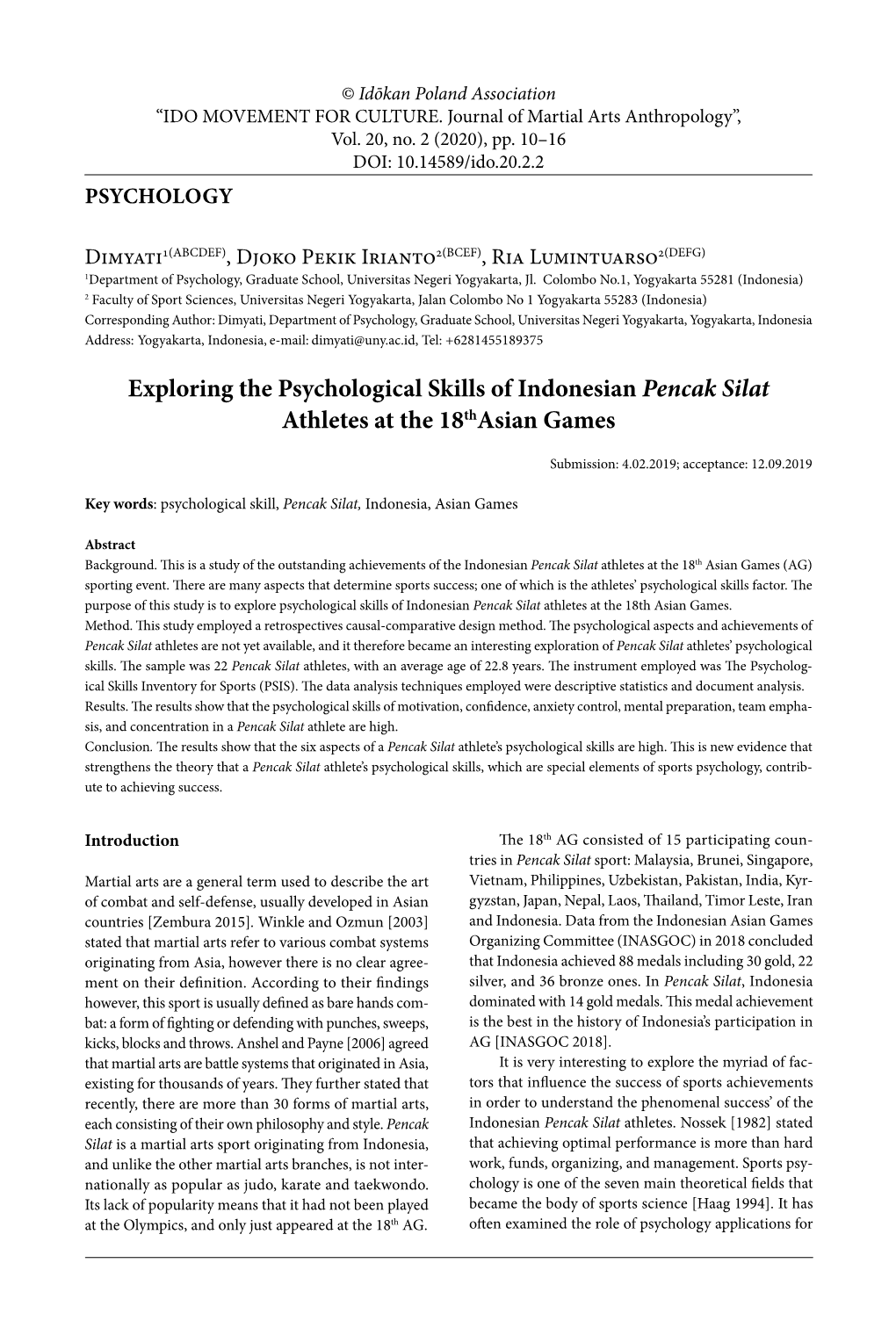 Exploring the Psychological Skills of Indonesian Pencak Silat Athletes at the 18Thasian Games