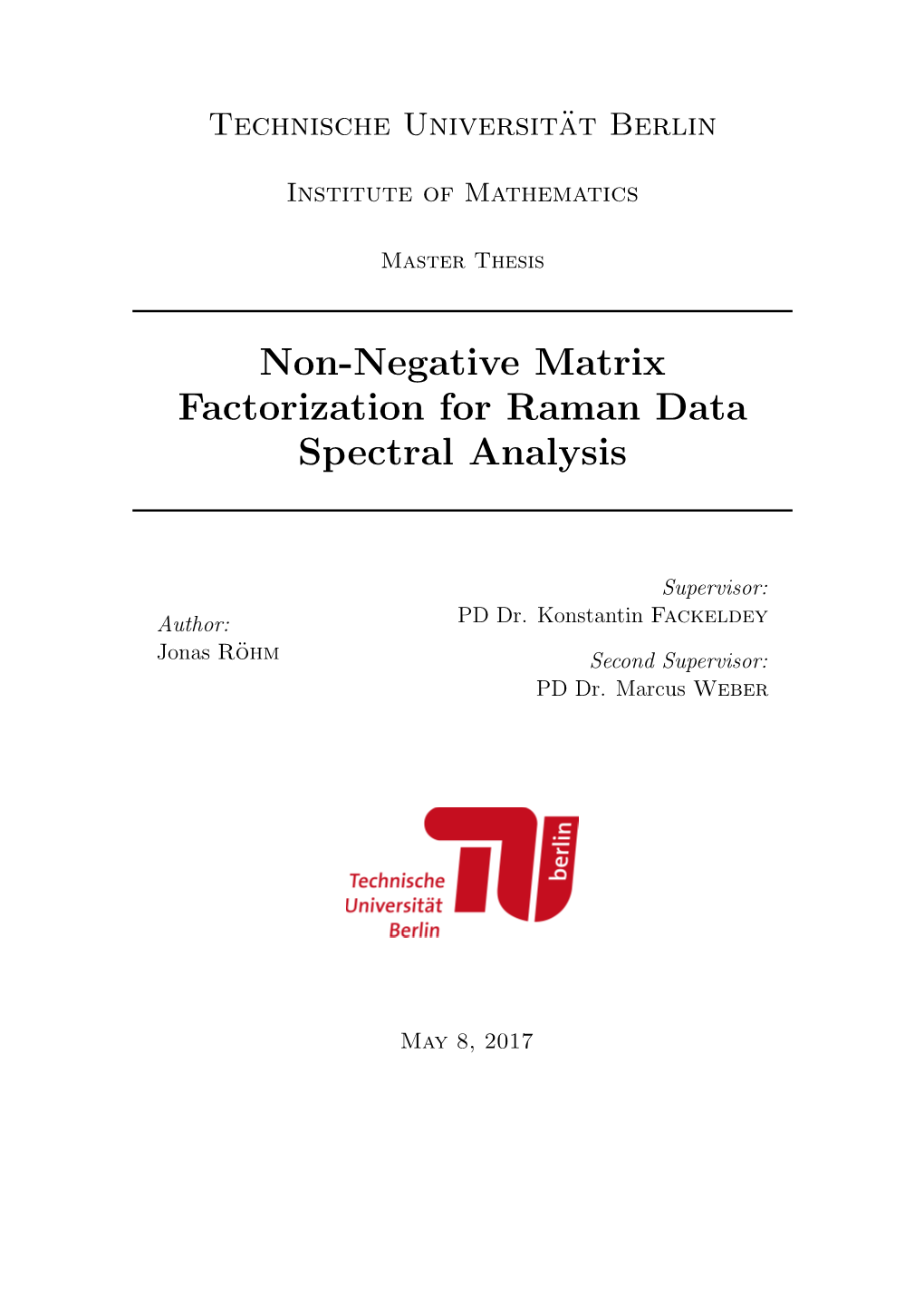 Non-Negative Matrix Factorization for Raman Data Spectral Analysis