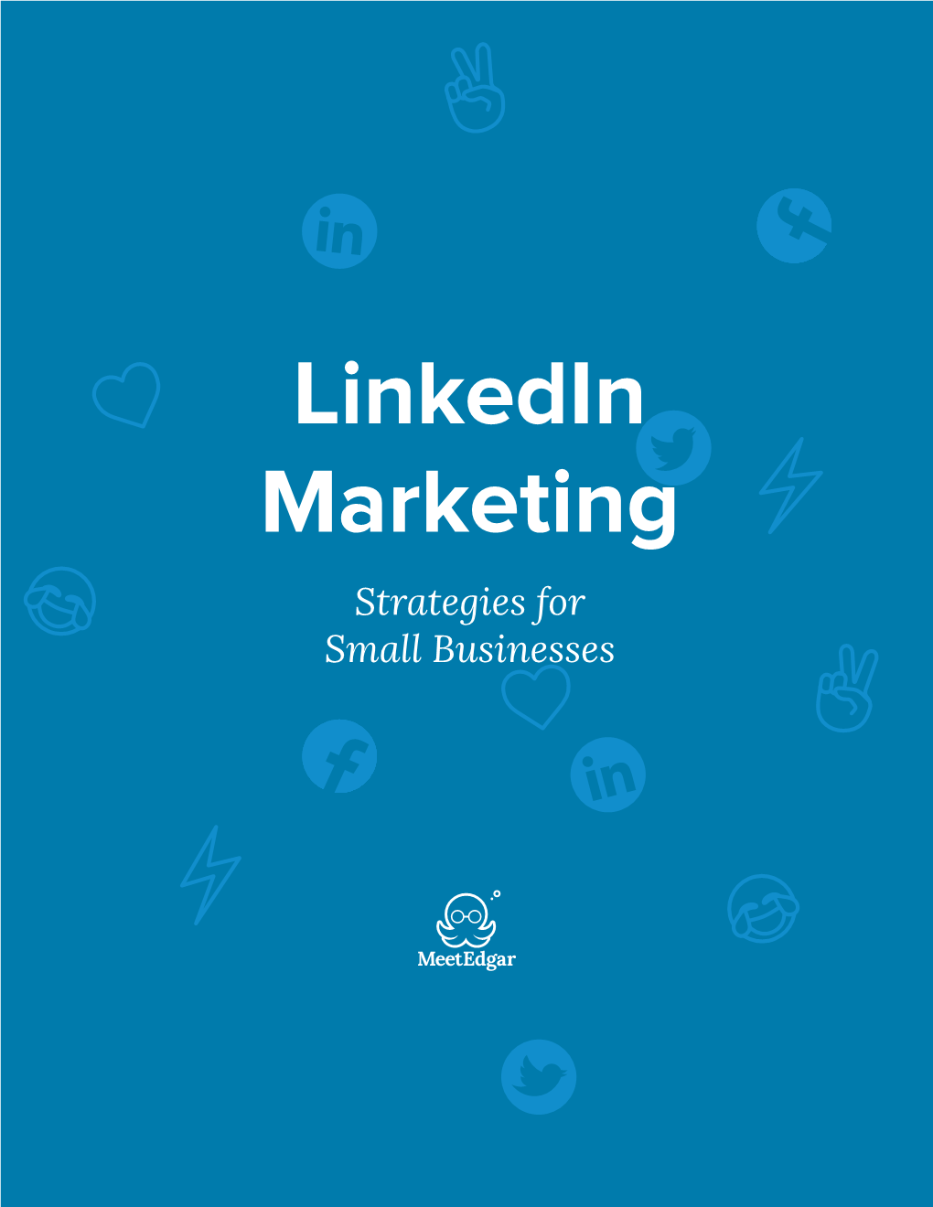 Linkedin Marketing Strategies for Small Businesses Introduction