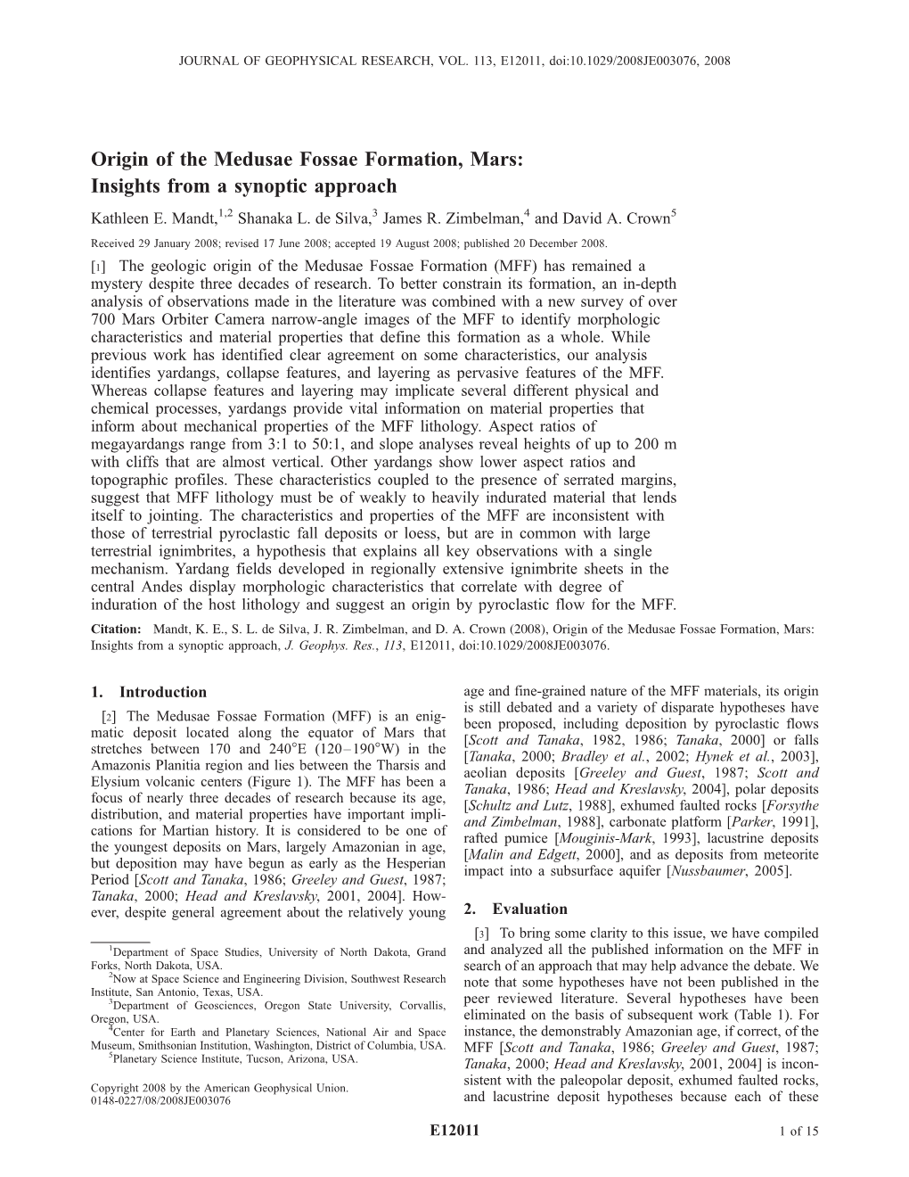 Origin of the Medusae Fossae Formation, Mars: Insights from a Synoptic Approach Kathleen E