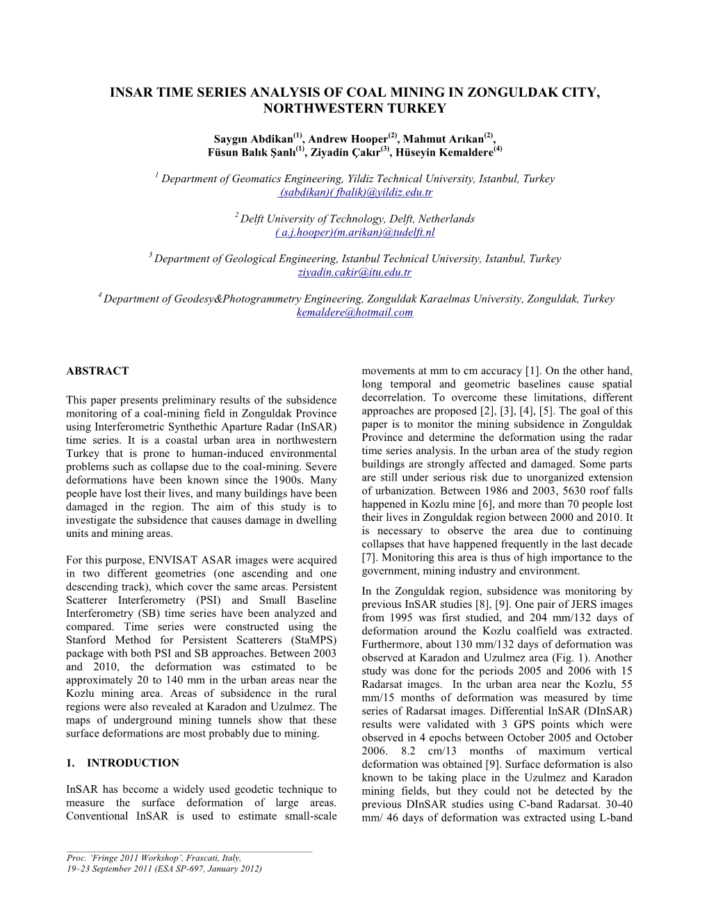 Insar Time Series Analysis of Coal Mining in Zonguldak City, Northwestern Turkey