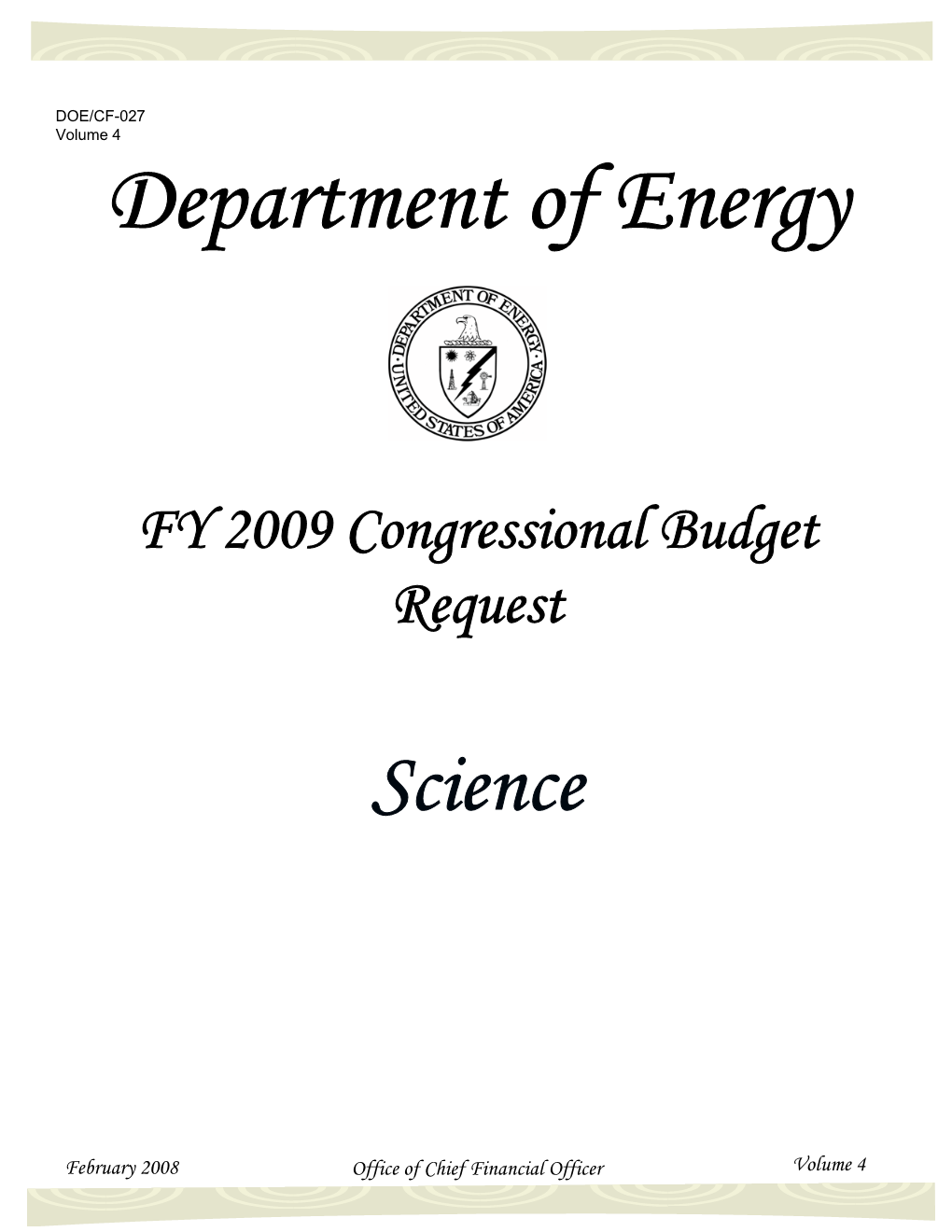 FY 2009 Congressional Budget Request