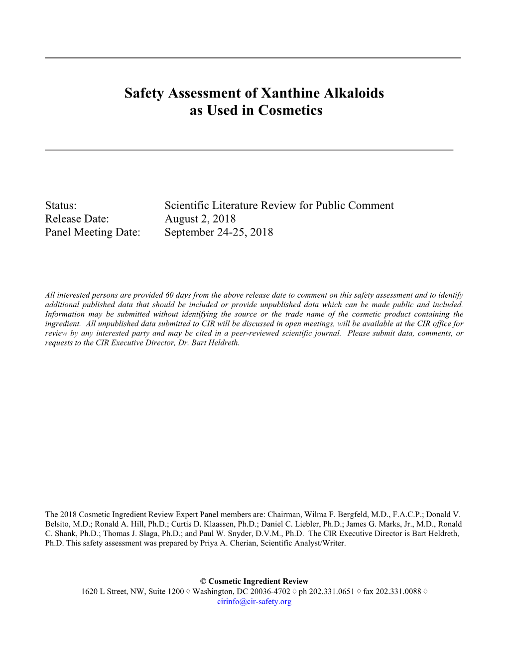 Safety Assessment of Xanthine Alkaloids As Used in Cosmetics