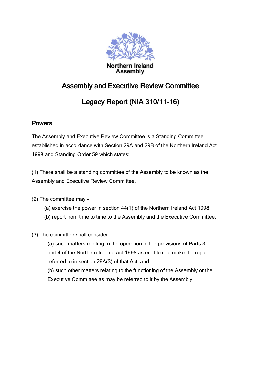 Assembly and Executive Review Committee Legacy