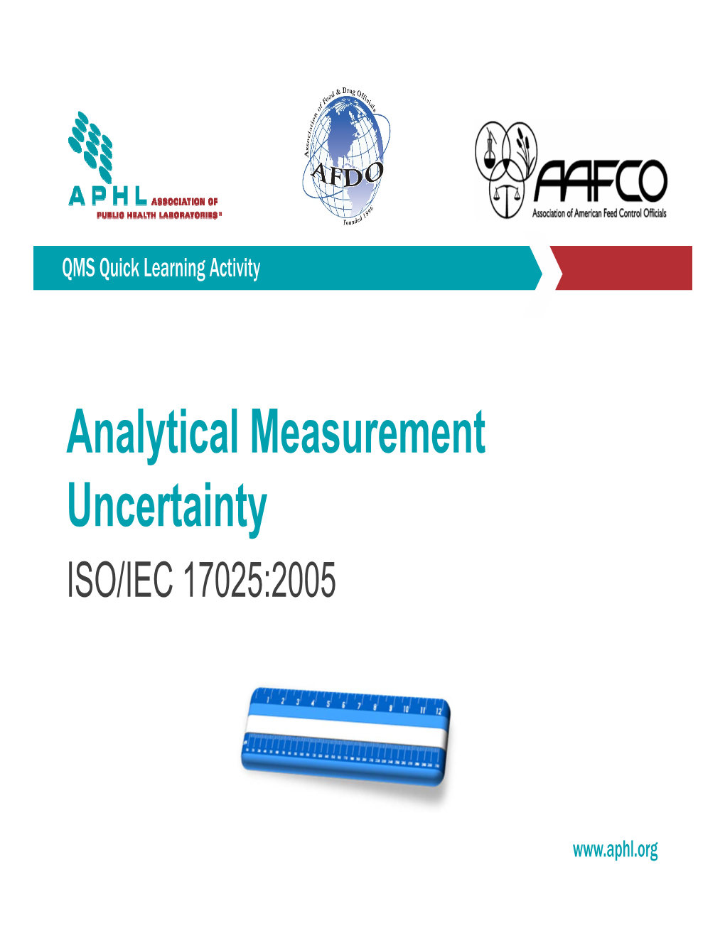Analytical Measurement Uncertainty ISO/IEC 17025:2005