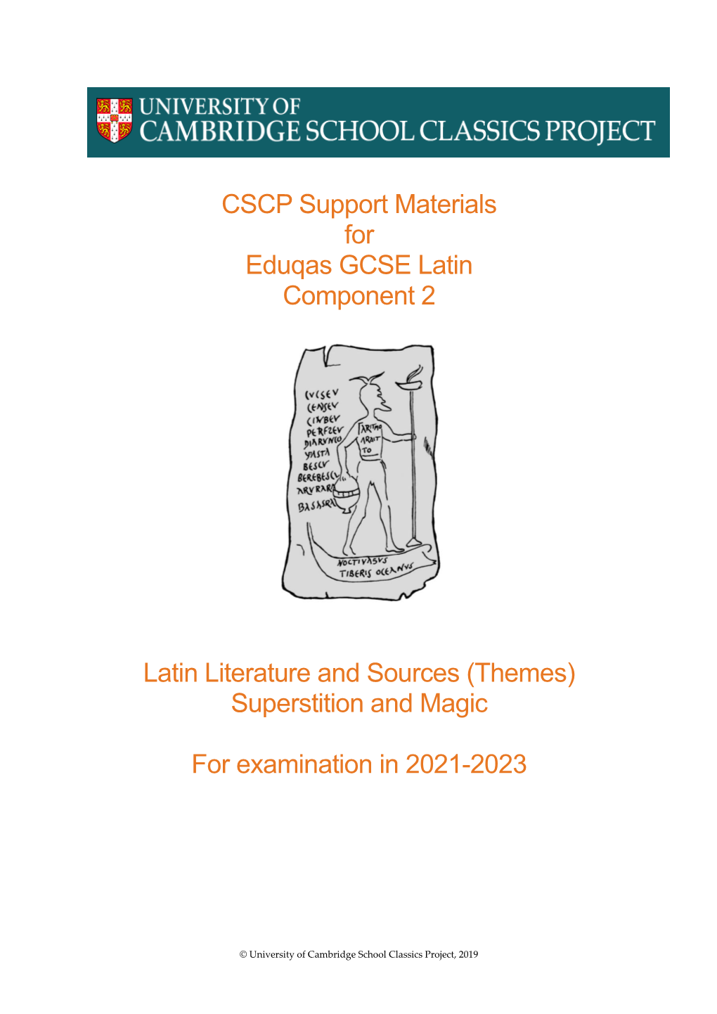 CSCP Support Materials for Eduqas GCSE Latin Component 2 Latin Literature and Sources (Themes) Superstition and Magic for Exami