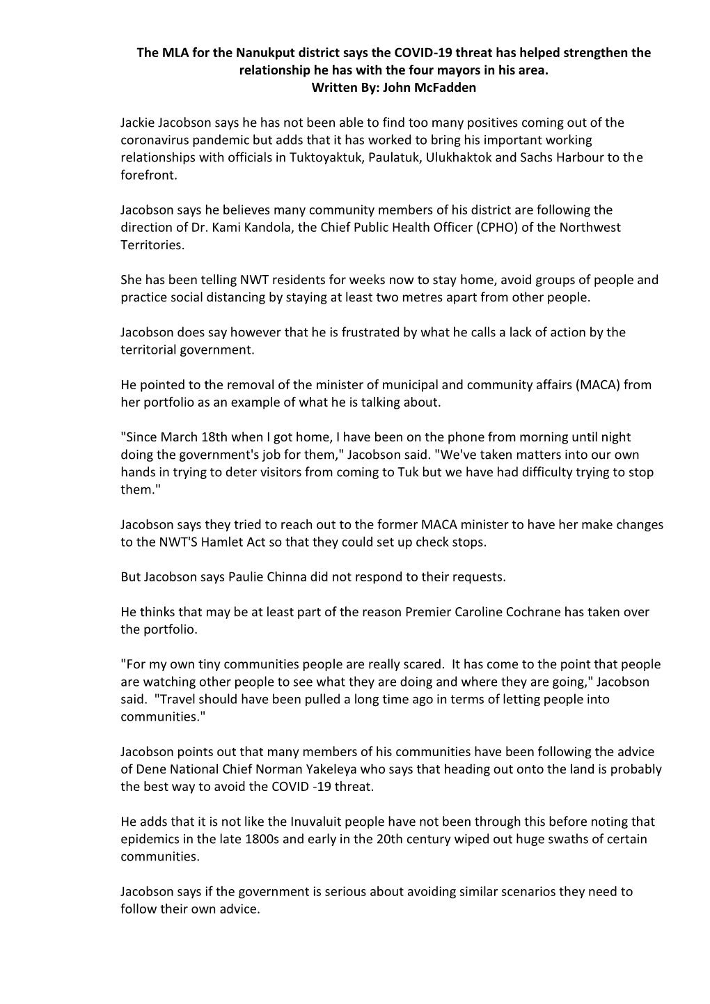 The MLA for the Nanukput District Says the COVID-19 Threat Has Helped Strengthen the Relationship He Has with the Four Mayors in His Area