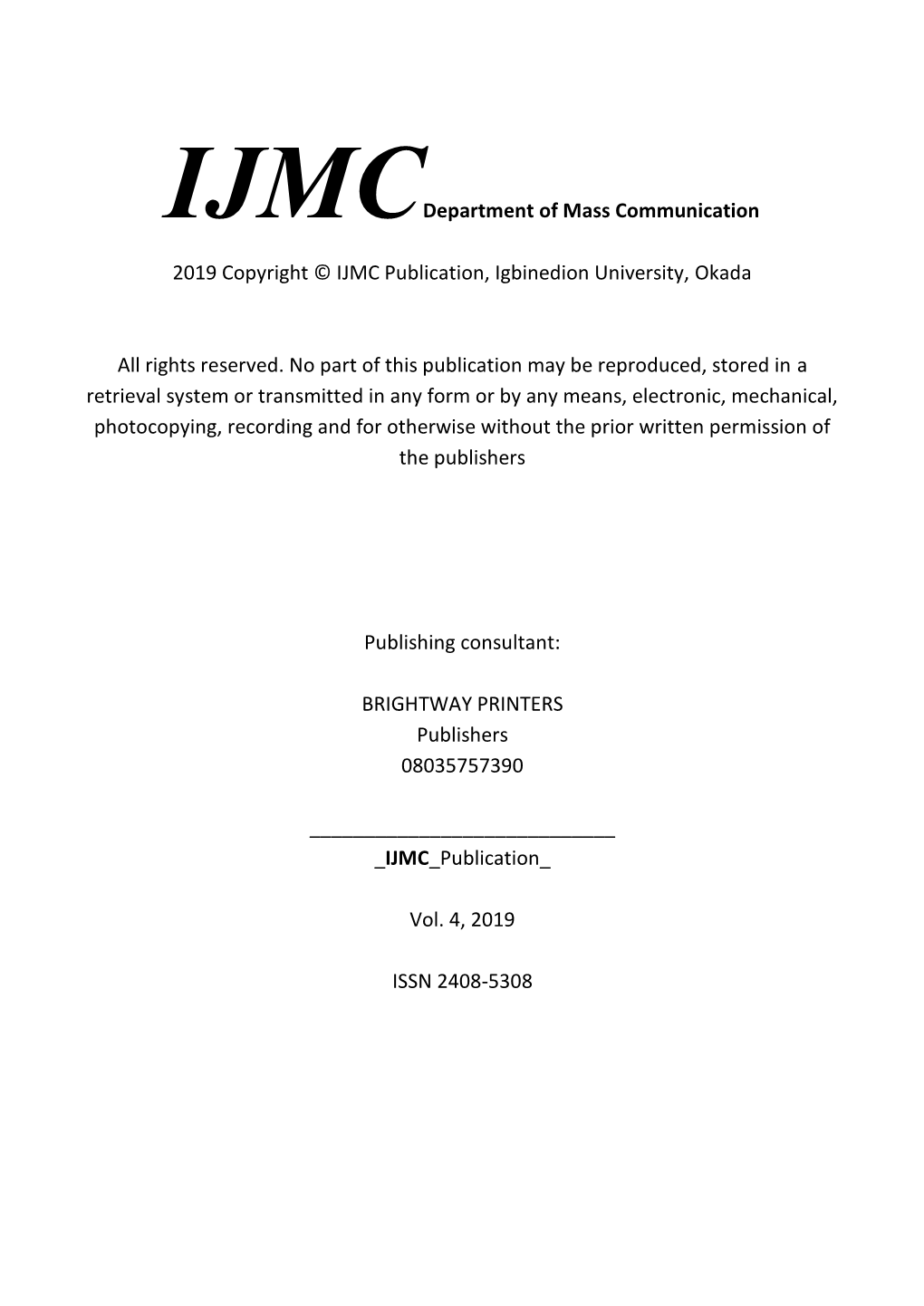 Ijmcdepartment of Mass Communication 2019 Copyright
