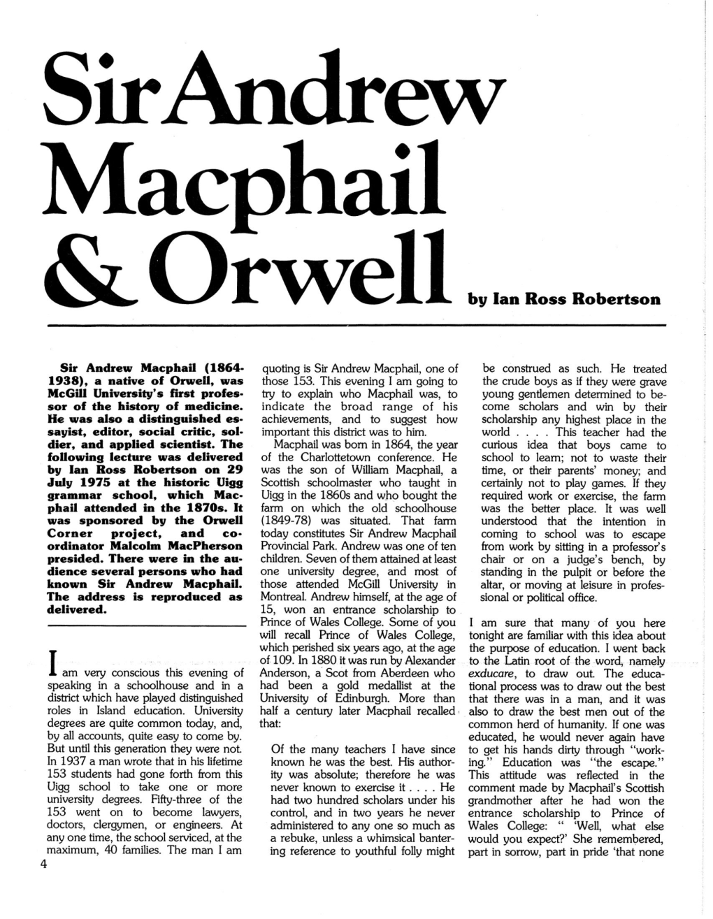 Sir Andrew Macphail & Orwell by Ian Ross Robertson