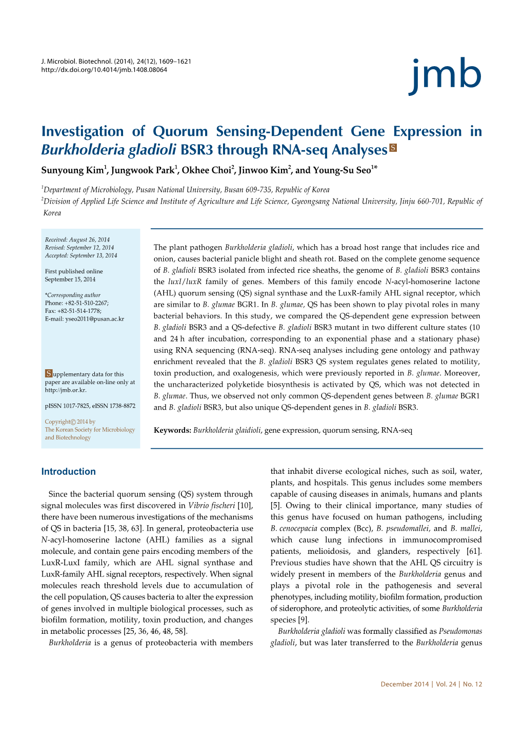 Investigation of Quorum Sensing-Dependent Gene
