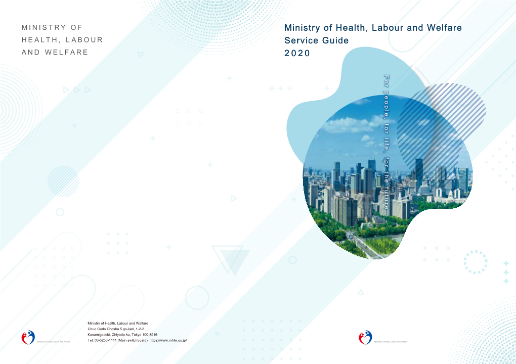 Ministry of Health, Labour and Welfare Service Guide 2 0 2 0 Ministry Of