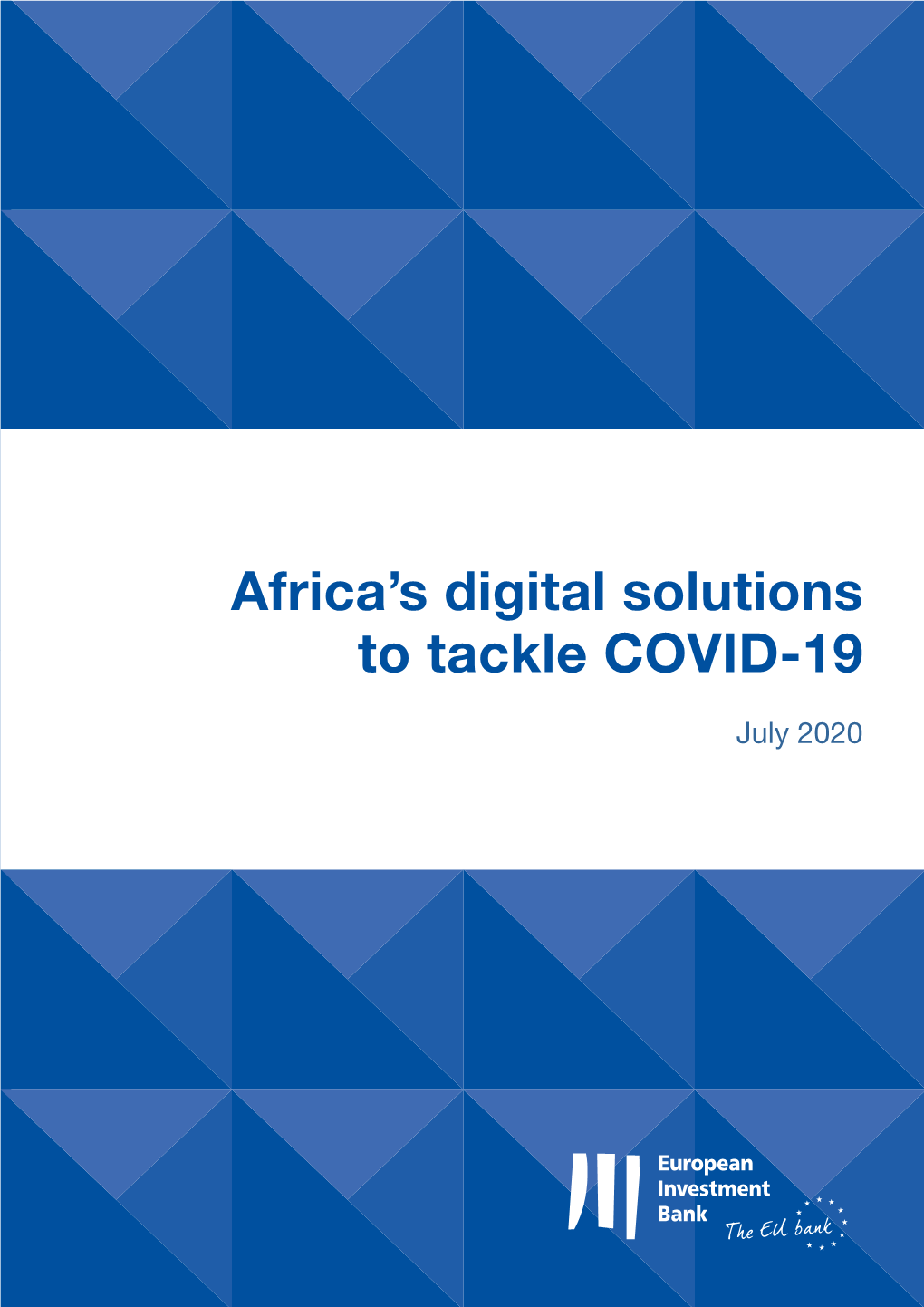 Africa's Digital Solutions to Tackle COVID-19