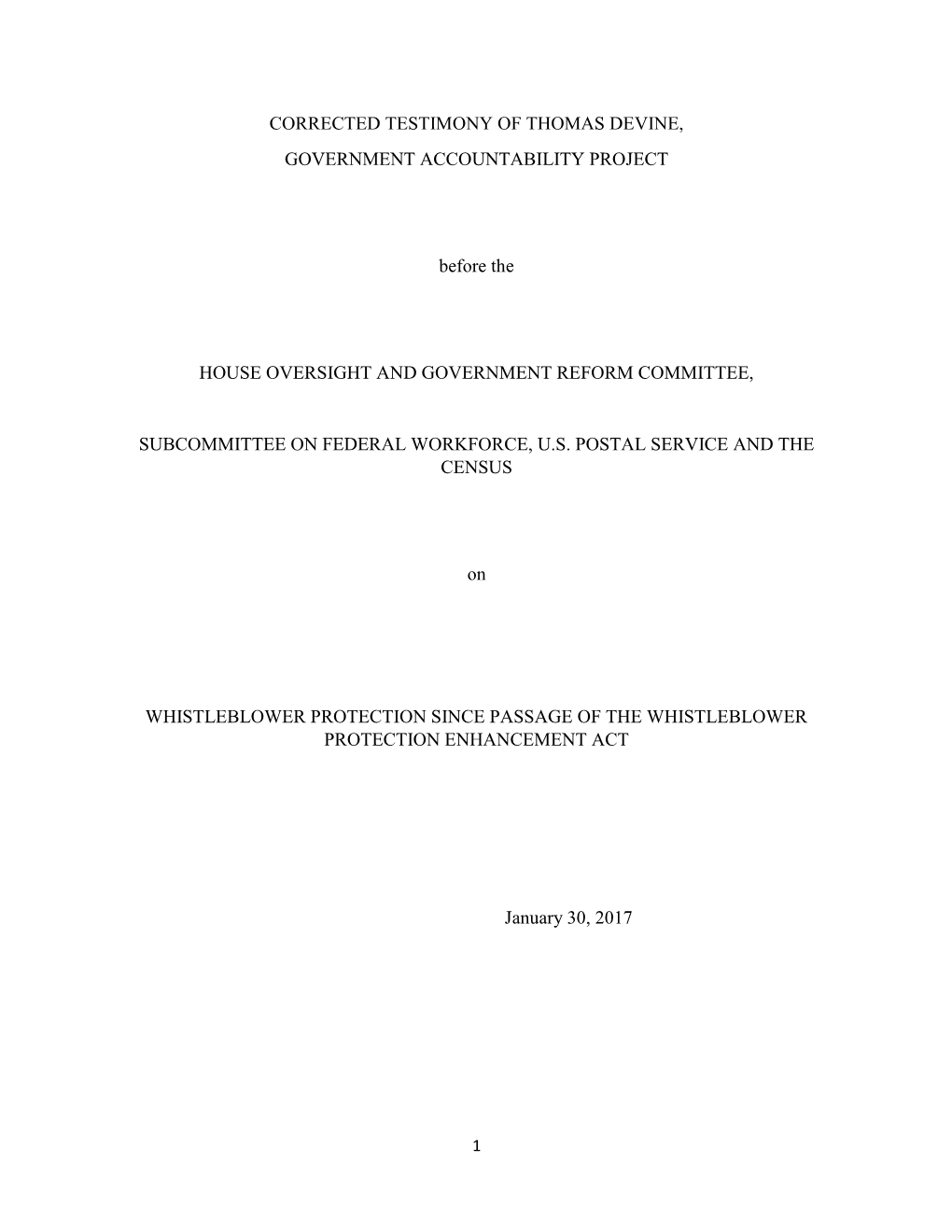 CORRECTED TESTIMONY of THOMAS DEVINE, GOVERNMENT ACCOUNTABILITY PROJECT Before the HOUSE OVERSIGHT and GOVERNMENT REFORM COMMITT