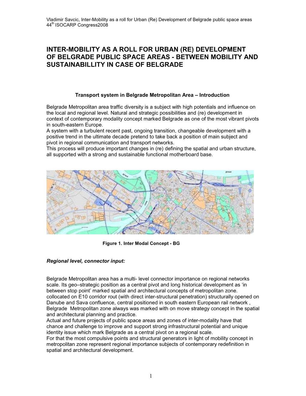 Development of Belgrade Public Space Areas 44 Th ISOCARP Congress2008