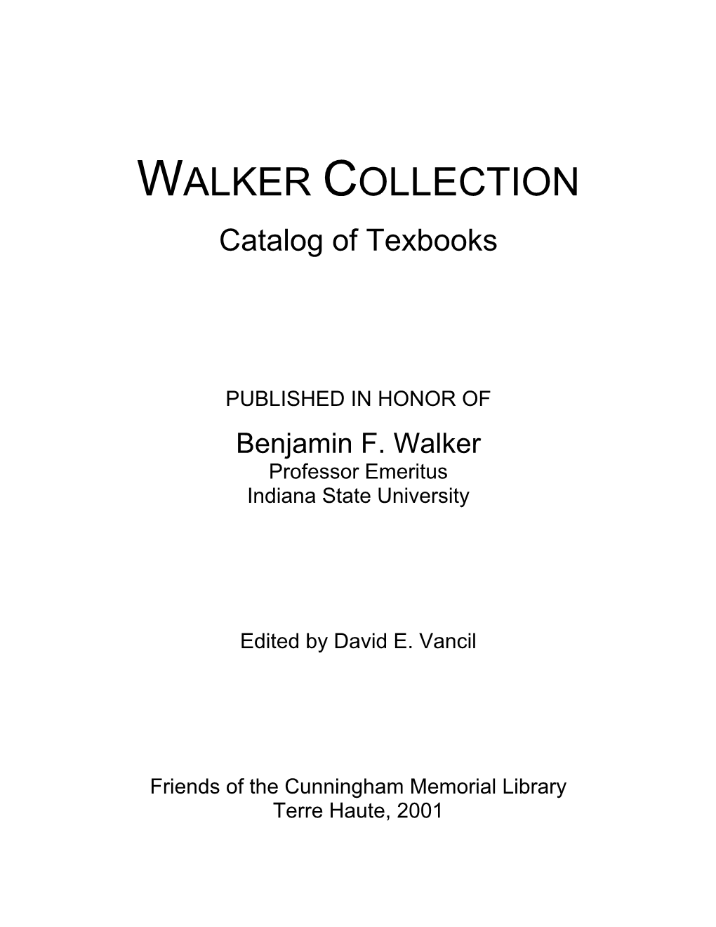 Walker Collection Catalog