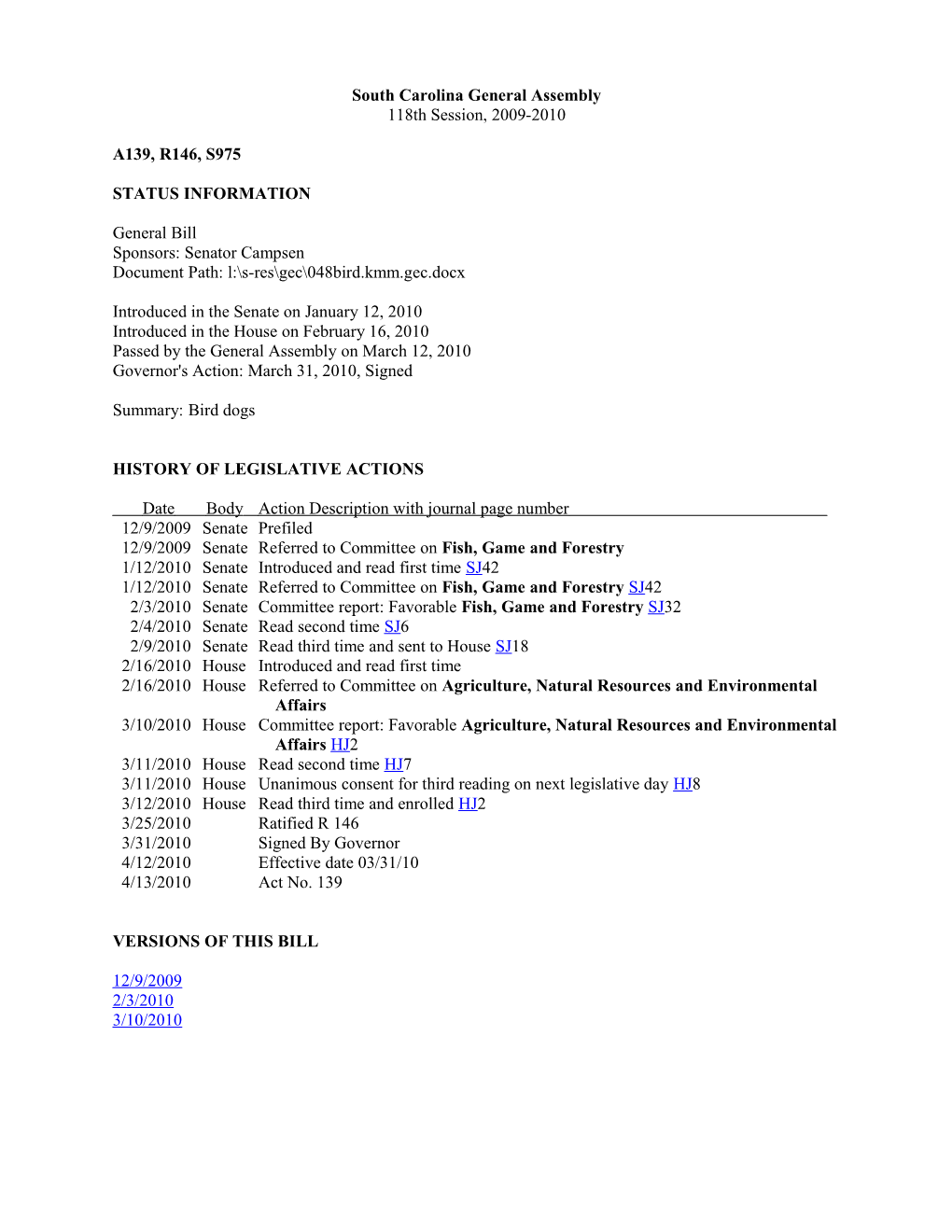 2009-2010 Bill 975: Bird Dogs - South Carolina Legislature Online