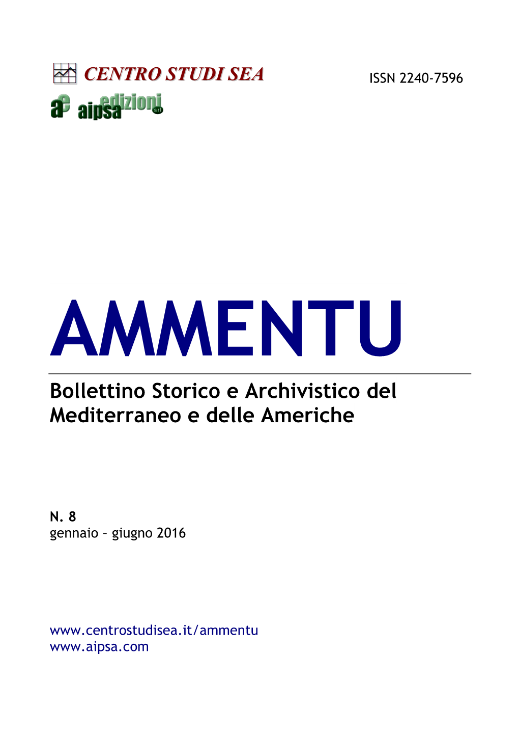 AMMENTU Bollettino Storico E Archivistico Del Mediterraneo E Delle Americhe