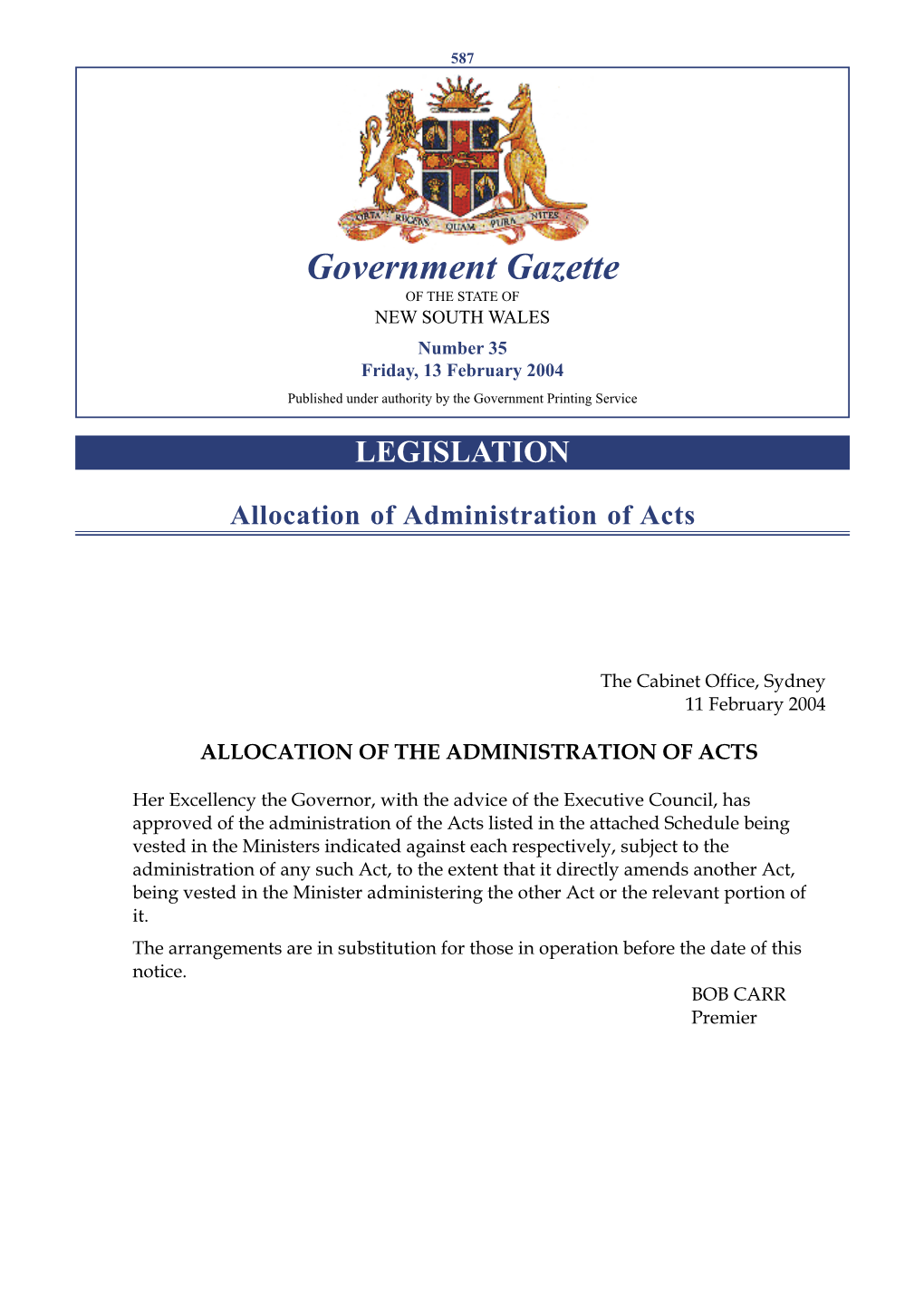 Government Gazette of the STATE of NEW SOUTH WALES Number 35 Friday, 13 February 2004 Published Under Authority by the Government Printing Service