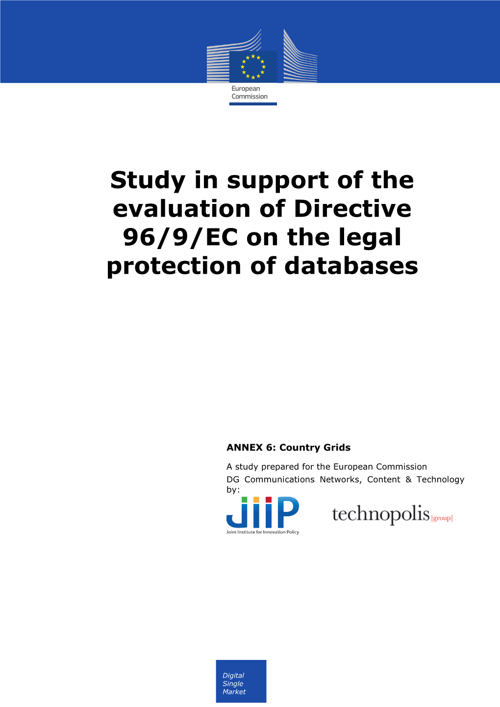Study in Support of the Evaluation of Directive 96/9/EC on the Legal Protection of Databases