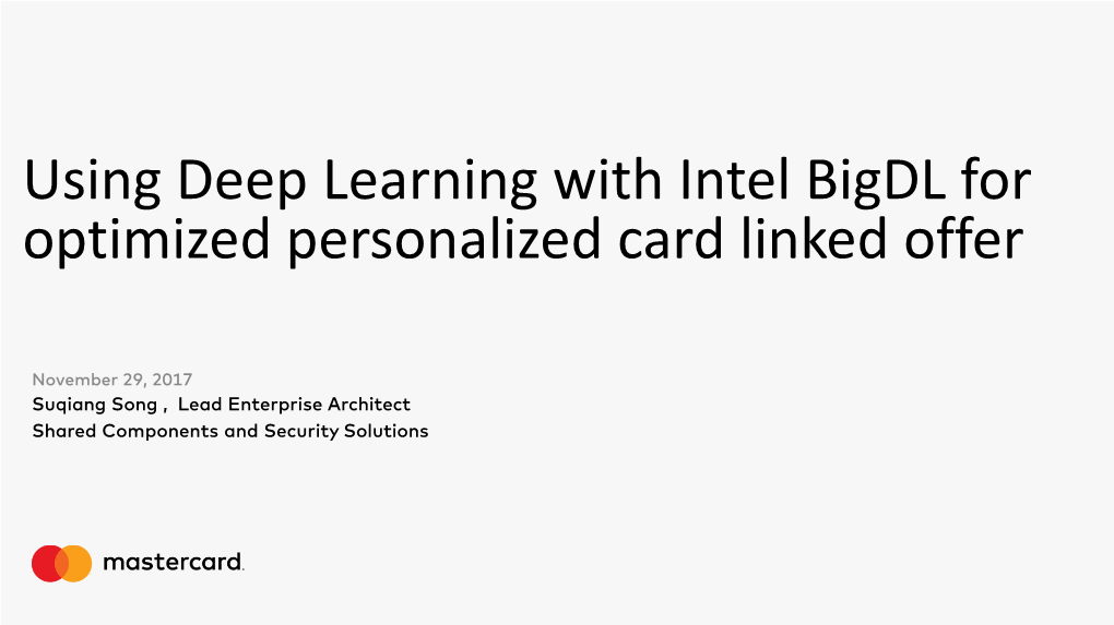 Using Deep Learning with Intel Bigdl for Optimized Personalized Card Linked Offer