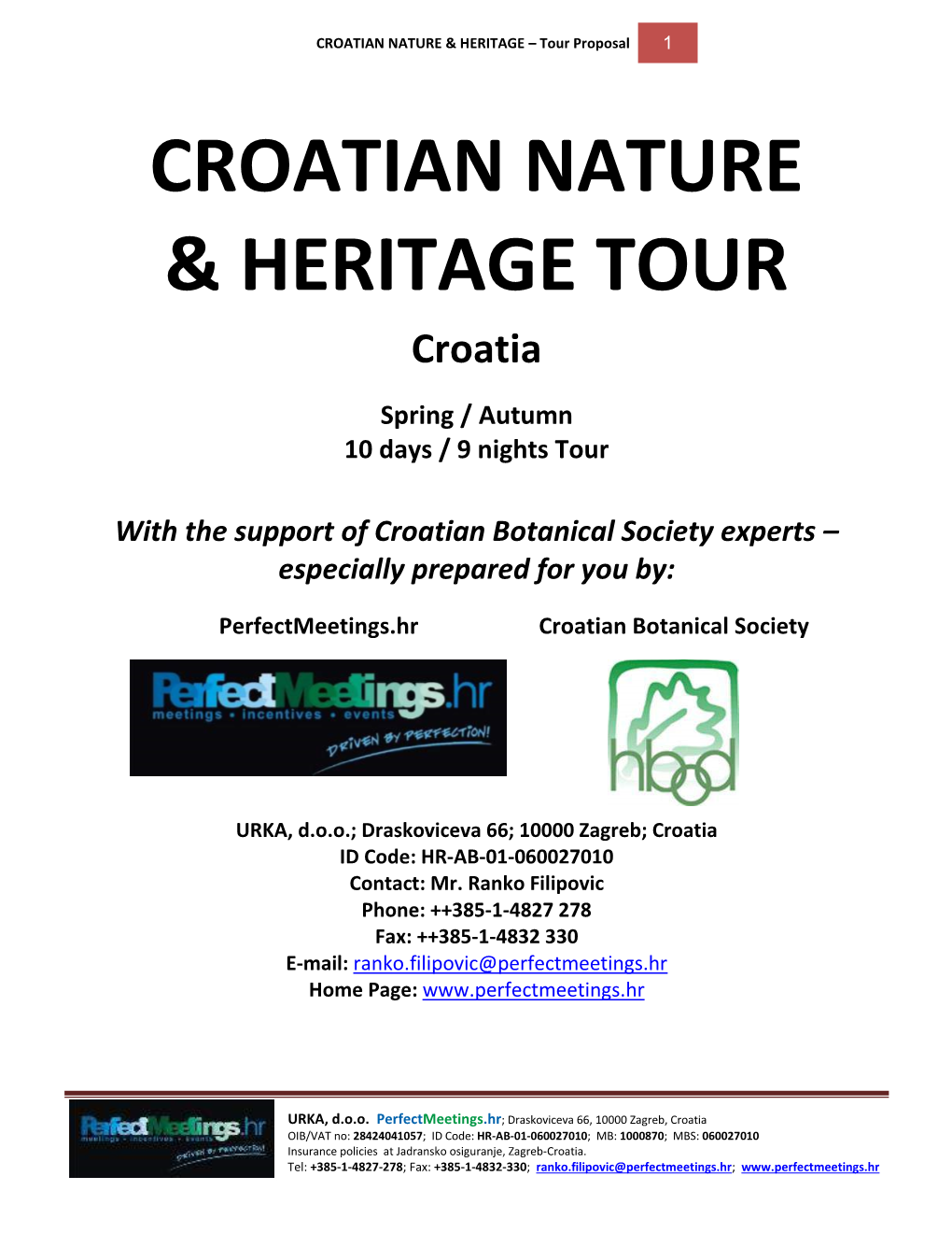 CROATIAN NATURE & HERITAGE – Tour Proposal