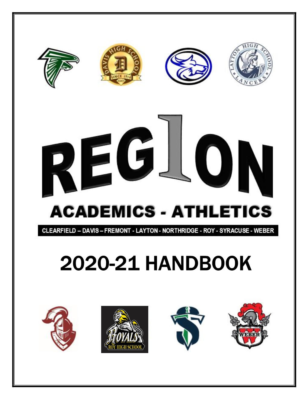 2020-21 HANDBOOK Table of Contents Region I Member Schools