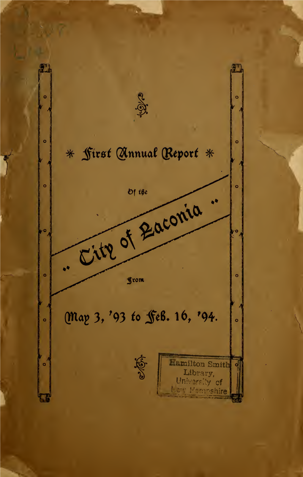 1893. the First Annual Report of the Receipts and Expenditures of The