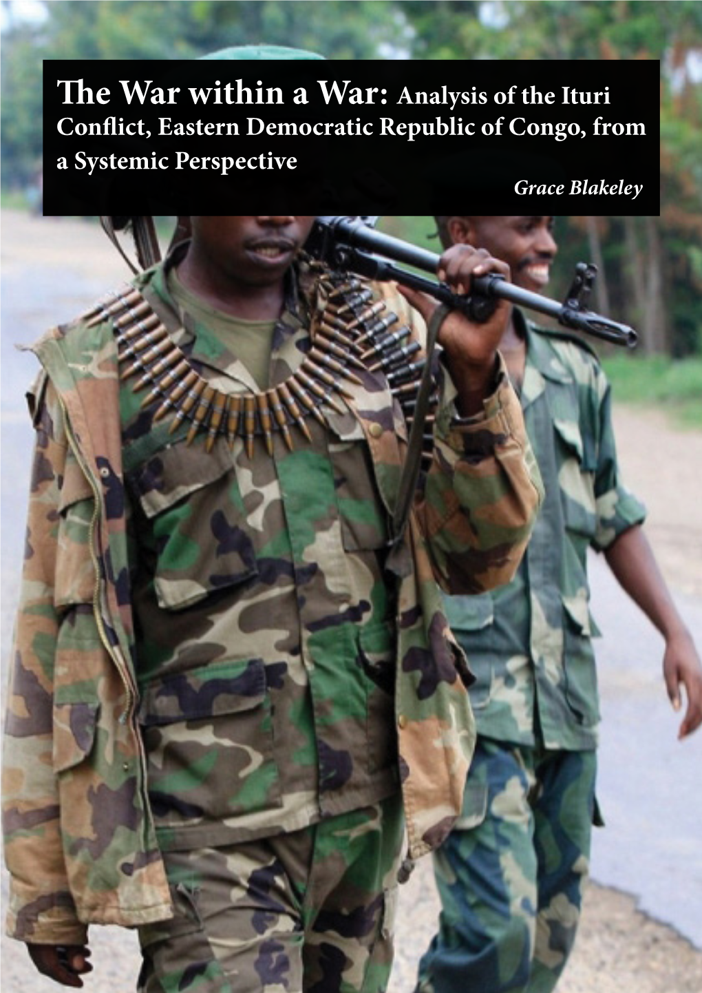 The War Within a War: Analysis of the Ituri Conflict