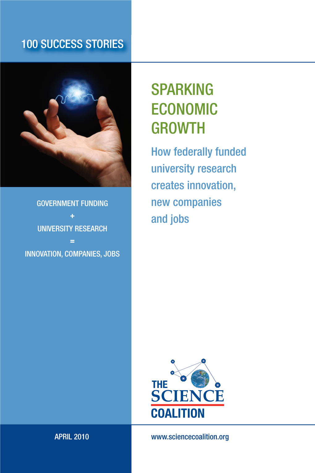 Sparking Economic Growth