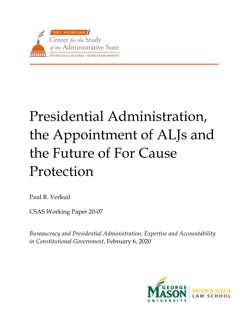 Presidential Administration, the Appointment of Aljs and the Future of for Cause Protection
